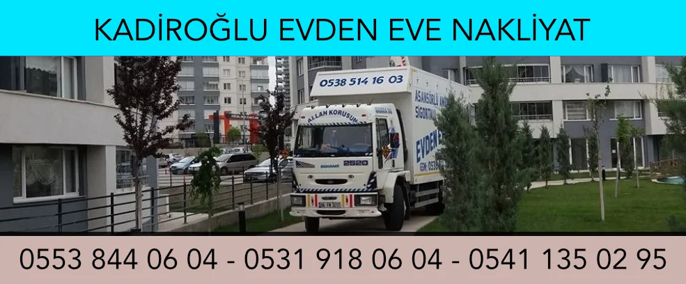 kadiroğlu nakliyat